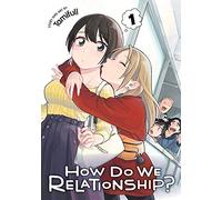 Tamifull - How Do We Relationship?, Vol. 1: Volume 1 (HOW DO WE RELATIONSHIP GN)