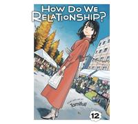 Tamifull – How Do We Relationship? – Tomo 12