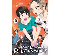 Tamifull - How Do We Relationship?, Vol. 3: Volume 3 (HOW DO WE RELATIONSHIP GN)