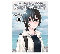 Tamifull - How Do We Relationship?, Vol. 5: Volume 5 (HOW DO WE RELATIONSHIP GN)
