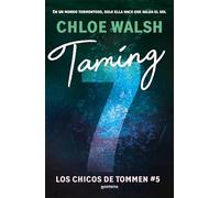 Taming 7 (Los chicos de Tommen 5) (Lo más visto)