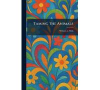 Taming the Animals
