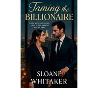 Taming the Billionaire