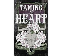 Taming the Heart: 3 (Crimson Ridge)