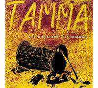 Tamma - Tamma - with Don Cherry & Ed Blackwell