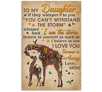 TammieLove Cartel de metal con texto en inglés "Mom to Daughter I Am The Storm Giraffe Home"