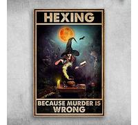 TammieLove Hexing Because Murder Is Wrong - Póster de metal para Halloween, 20,3 x 30,5 cm, TinSignEUa23410