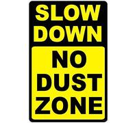 TammieLove Letrero de metal con texto en inglés "Slow Down No Dust Zone - Help Keep Dust Level Low On Dirt Roads" - Letrero de metal retro vintage para decoración de pared, 8 x 12 pulgadas