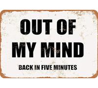 TammieLove Letrero metálico con texto en inglés "Out Of My Mind. Back In Five Minutes", retro, decoración de pared, letrero de estaño, bar, cafetería, hogar, vintage, 20,3 x 30,5 cm, TinSignEUa36130