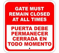 TammieLove Tinsign12x12a2027 - Letrero de metal con texto en inglés "Gate Must Remain Closed at All Times", cuadrado, 30,5 x 30,5 cm