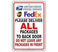 TammieLove TinSignEUa25373 - Letrero metálico de aluminio con texto en inglés "Please Deliver All Packages To Back Door Do Leave Any Packages In Front"