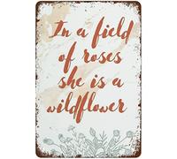 TammieLove Tinsigntammielovea314 - Letreros metálicos con texto en inglés "In A Field of Roses She is A Wildflower", póster de metal con texto en inglés "She is A Wildflower", para guardería, color