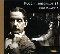 Tamminga, Liuwe - Puccini, El Organista / Tamminga