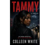 Tammy: A Thriller: Trust No One