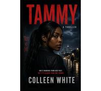 Tammy: A Thriller: Trust No One