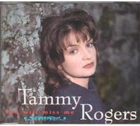 Tammy Rogers - You Will Miss Me (1996 - UK CD Single)