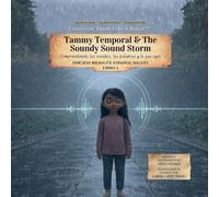 Tammy Temporal & the Soundy Sound Storm: Comprendiendo los sonidos, las palabras y lo que oyes: 5 (Think Like a Brain!: The Brainy Bunch)