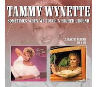 Tammy Wynette - Sometimes When We Touch / Higher Ground