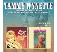 Tammy Wynette - Your Good Girl's Gonna Go Bad / Take Me To Your World - I Don't Wanna Play House