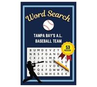 Tampa Bay Baseball Word Search Puzzle Book: Word Searches with easy to read print | 6x9 inches | 53 Puzzles, 636 Words, 80 Pages | Gift for Baseball Fans, Vacations, Road Trips, Holidays, & Free Time