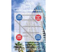Tampa Florida Word Search Puzzle Book: Think you know Tampa, Florida? Puzzles for Adults, Seniors, Teens and Kids. Perfect for Grandparents, ... Christmas Gifts and Stocking Stuffers.