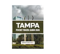 TAMPA POCKET TRAVEL GUIDE 2026