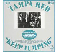 Tampa Red - Keep Jumping 1946-1952