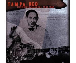 Tampa Red - The Bluebird Recordings 1934-1936