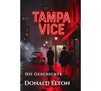 Tampa Vice: Organisierte Kriminalität, Bolita-Glücksspiel und die Mafia-Geschichte von Tampa