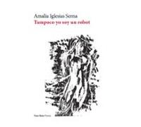Tampoco yo soy un robot: 213 (Poesía)