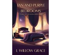 Tan and Purple Bedrooms: A Collection of Poems & Short Stories