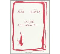 Tan bé que anàvem... (SIN COLECCION)