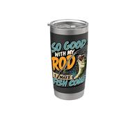 Tan bueno con mi caña que hago que los peces vengan, divertida insinuación de pesca Vaso térmico de acero inoxidable de doble pared