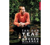Tan Dun - Tea/Broken Silence [Alemania] [DVD]