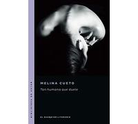 Tan humana que duele