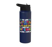 Tan largo Kindergarten Mira hacia fuera 1er Grado Aquí Vengo Stainless Steel Insulated Water Bottle