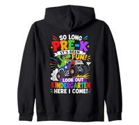 Tan Largo Pre K ha Sido Divertido Mira hacia Fuera Kindergarten Here I Come Sudadera con Capucha