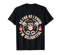 Tan lejos como yo sé, soy delicioso divertido mono meme Camiseta