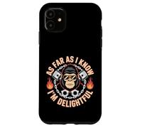 Tan lejos como yo sé, soy delicioso divertido mono meme Carcasa para iPhone 11