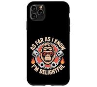 Tan lejos como yo sé, soy delicioso divertido mono sarcasmo Carcasa para iPhone 11 Pro Max