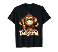 Tan lejos como yo sepa, Soy un Encantador Animal Mono Humor Dicho Camiseta