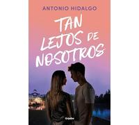 Tan Lejos De Nosotros (cerca De Ti 2)