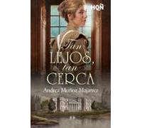 Tan Lejos Tan Cerca (ebook)
