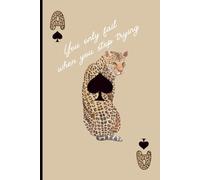 Tan Leopard Print Motivational Notebook Journal by Abigail Jade: Inspirational Animal Print Writing Notebook with Ace of Spades Playing Card Design - Stylish Gift for Goal Setters and Animal Lovers