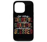 Tan Muy Agradecido Increíblemente Agradecido Bendito Carcasa para iPhone 13 Pro