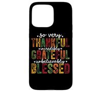 Tan Muy Agradecido Increíblemente Agradecido Bendito Carcasa para iPhone 15 Pro Max