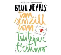 Tan senzill com tuitejar t'estimo: 1 (Clàssica)