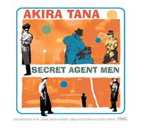 Tana, Akira - Secret Agent Man