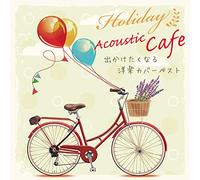 TANAKA MIKIHITO - Holiday Acoustic Cafe Pops Coest Which Make You Want To Go