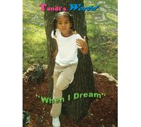 Tandi's World When I Dream